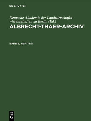 cover image of Albrecht-Thaer-Archiv. Band 8, Heft 4/5